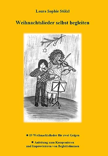 Weihnachtslieder selbst begleiten