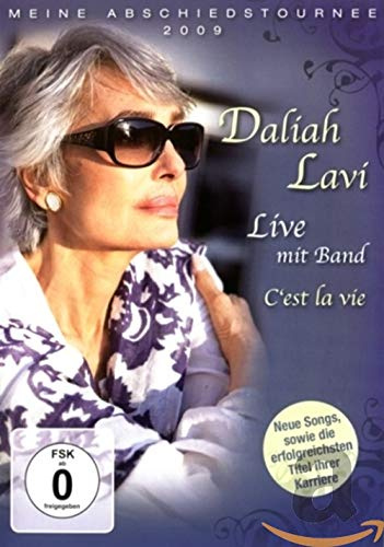 Daliah Lavi - C'est La Vie/Live mit Band - Meine Abschiedstournee 2009