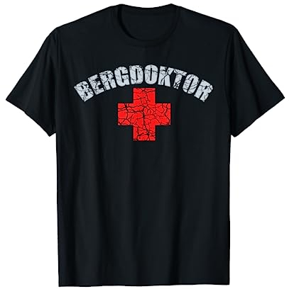 Bergdoktor Apres Ski Skifahren Snowboarden Skihasen Ski T-Shirt