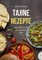 Tajine Rezepte: Diese Gerichte sollte jeder mal probiert haben!