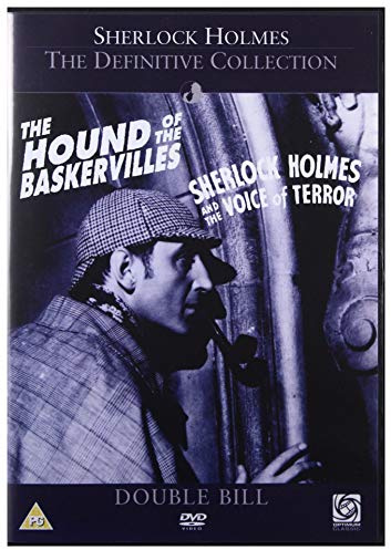Sherlock Holmes and The Hound of The Baskervilles and Sherlock Holmes and The Voice of Terror
