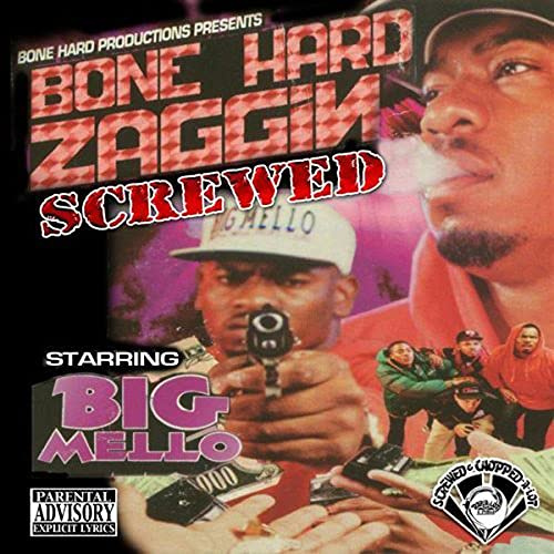 Bone Hard Zaggin Chopped & Screwed