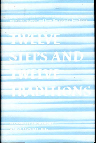 Twelve Steps and twelve Traditions
