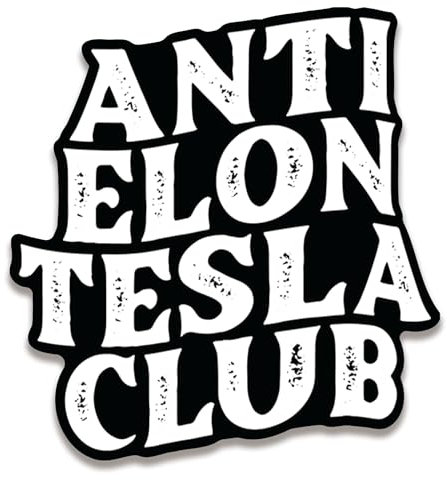 Anti Elon Tesla Club Tesla Stoßfänger Aufkleber, Lustige Anti Elon Tesla Vinyl Aufkleber Stoßfänger Aufkleber für Autos, Schwarz Und Weiß Wasserdichte Fenster Elon Moschus Club Aufkleber für Tesla Bes