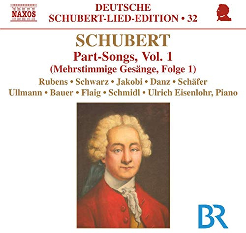 Schubert: Part-Songs: Volume 1