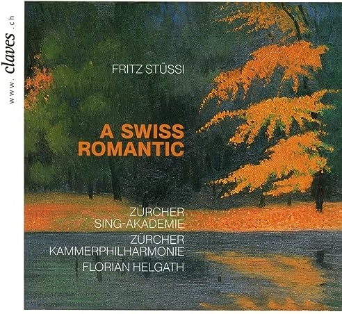 A Swiss Romantic - Chorwerke
