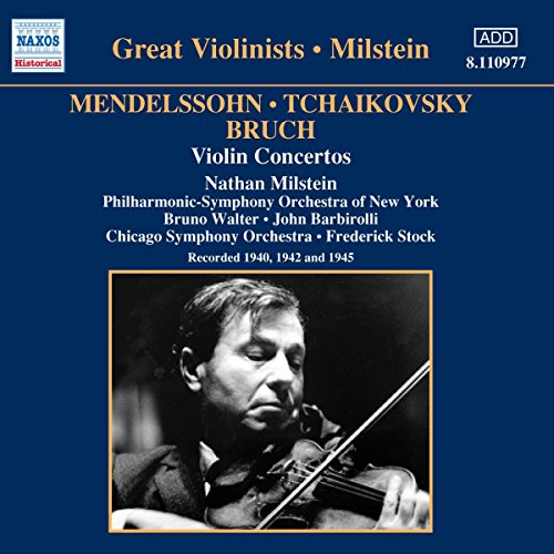 MENDELSSOHN / TCHAIKOVSKY / BRUCH: Violin Concertos