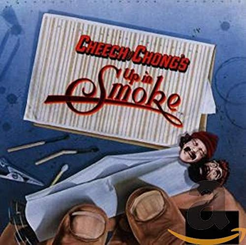 Cheech & Chong’s Up in Smoke (Original Soundtrack)