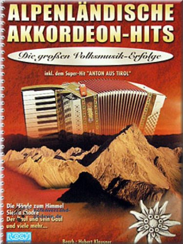 Alpenländische Akkordeon-Hits - Akkordeon Noten [Musiknoten]