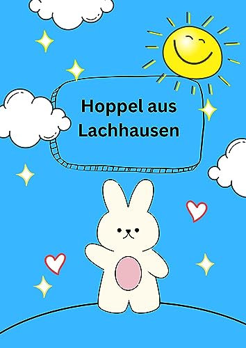 7 Geschichten von Hoppel aus Lachhausen