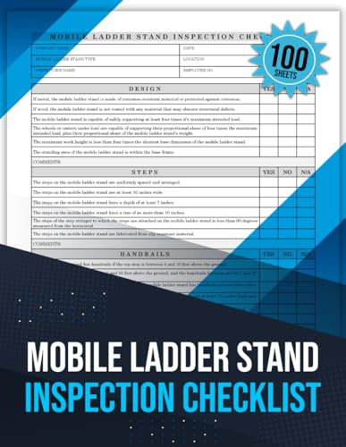 Mobile Ladder Stand Inspection Checklist: Includes detailed list of specific ladder areas to inspect