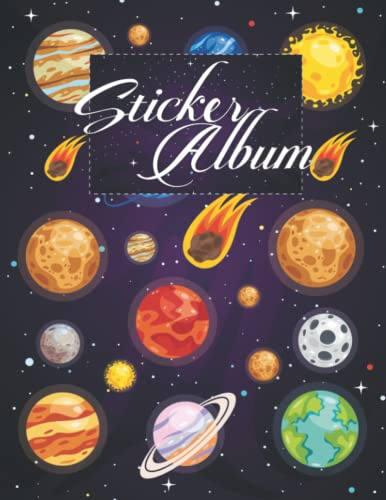 Sticker Album space: Sticker album Space My Favorite Book Sticker Journal 8,5x11 Collecting Album Activity Book for , Children, Boys & Girls (Reusable Sticker Book - Sticker Book)