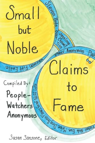 Small but Noble Claims to Fame