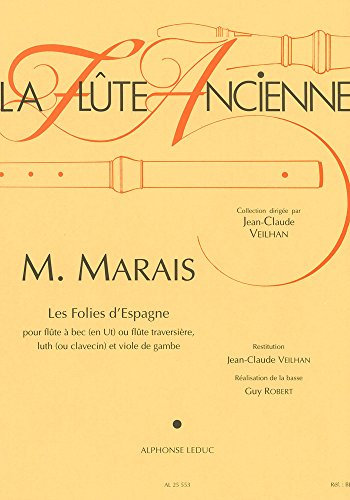 La Flûte Ancienne - Les Folies D'Espagne. Conducteur