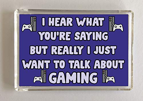 Clare's Cosmetics Fun Gaming Gift – I Just Want To Talk About Gaming – Novelty Fridge Magnet – Fun Xbox Lover Present