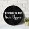 Rundes Metallschild mit Zitat Welcome to Our Fixer Upper, Vintage-Schild, Metallkunstdrucke, Wandschild für Büro, Werkstatt, Dekoration, Geschenkidee, 22,9 x 22,9 cm