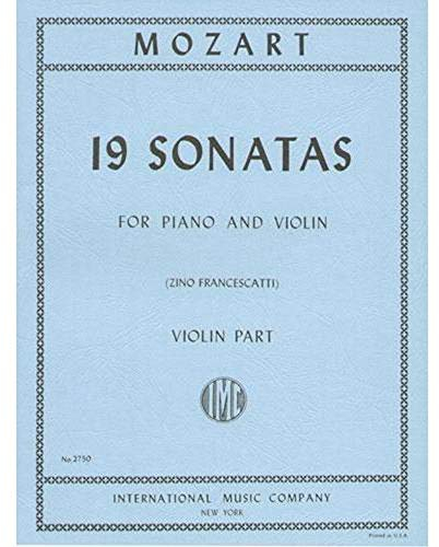 Mozart, W.A. - Nineteen Sonatas Complete - Violin and Piano - by Zino Francescatti - International