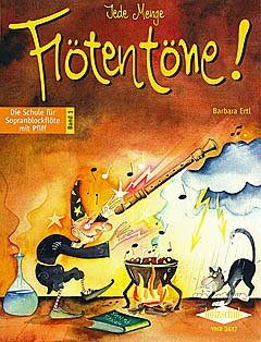 Firma Holzschuh Verlag Jede Menge FLOETENTOENE 1 - arrangiert für Sopranblockflöte [Noten/Sheetmusic] Komponist: ERTL Barbara