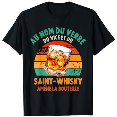 Whisky Amateurs Alcool Rétro Saint Whisky Amène La Bouteille T-Shirt