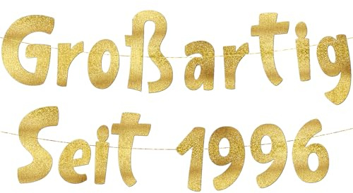 Glitzer-Banner mit Aufschrift Großartig Seit 1996, Party-Dekorationen und Zubehör für 30. Geburtstag