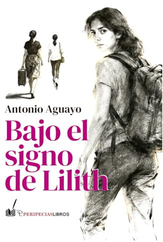 Bajo el signo de Lilith (Narrativa, Band 15)