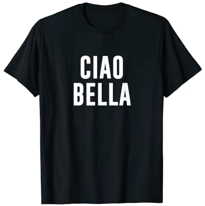 Ciao Bella
