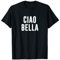 Ciao Bella