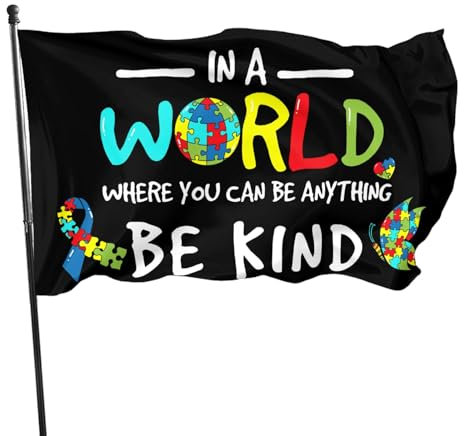 Flagge für Autismus-Bewusstsein, 90 x 152 cm, für drinnen und draußen, in einer Welt, wo Sie alles sein können, mit Öse, dekoratives Schild für Haus, Garten, Hof, Banner, dekoratives Schild