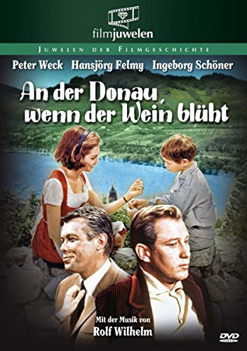 An der Donau, wenn der Wein blüht - filmjuwelen