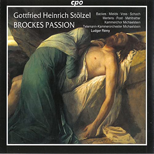 Gottfried Heinrich Stölzel: Brockes Passion