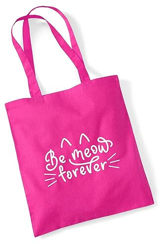 Huuraa Jutebeutel Be meow forever Katze Tasche Baumwolle 10 Liter Größe Fuchsia mit Motiv für Katzen Menschen Geschenk Idee für Freunde und Familie