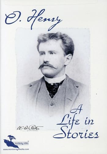 O. Henry: A Life in Stories