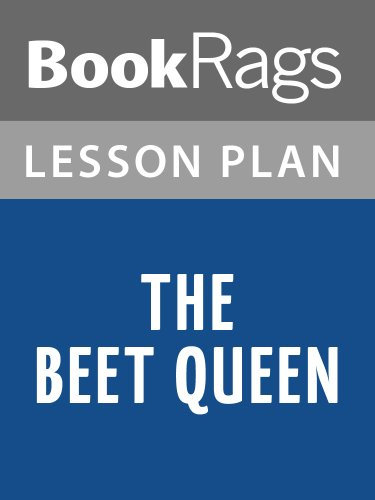 Lesson Plans The Beet Queen (English Edition)