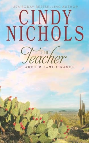 The Teacher (Archer Family Ranch, Band 4)