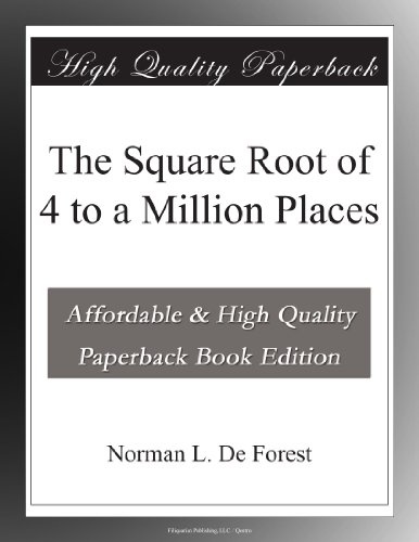 The Square Root of 4 to a Million Places