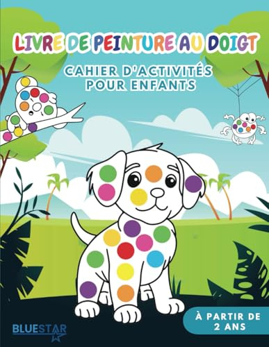 Livre de peinture au doigt: Livre d'activités pour enfants