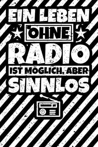 Notizbuch liniert: Radio Geschenke Radios lustiger Spruch Radiomoderator Radioliebhaber lustig Geschenkidee