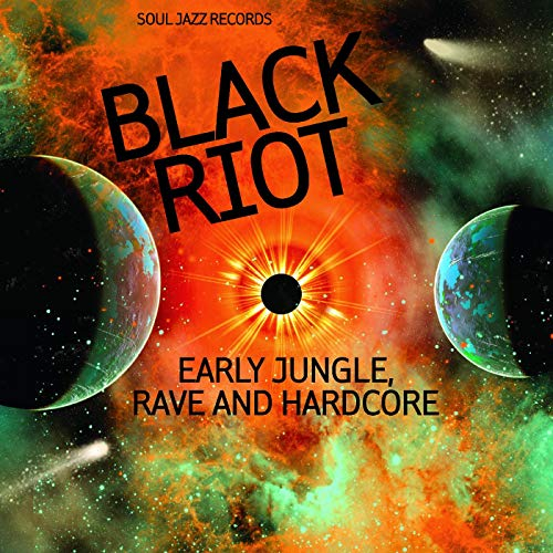 Black Riot: Early Jungle,Rave and Hardcore [Vinyl LP]