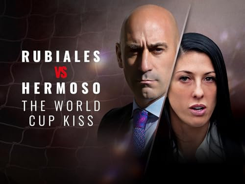 Rubiales vs Hermoso: The World Cup Kiss