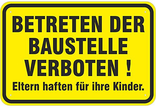 Schild Betreten der Baustelle verboten aus Aluminium-Verbundmaterial 3mm stark 30 x 45 cm