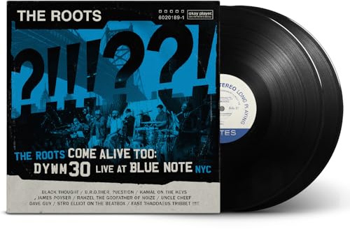 The Roots Come Alive Too: DYWM30 Live at Blue Note NYC!