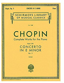 Frederic Chopin: Piano Concerto No.1 In E Minor Op.11 (Piano Solo). Für Klavier