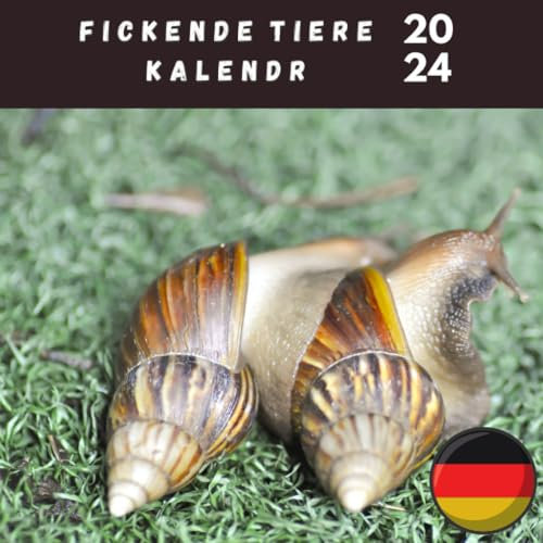 Fickende Tiere Kalender 2024: Lustiger Tier Kalender für Sexliebhaber.