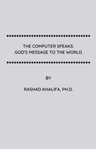 The Computer Speaks: God’s Message to the World