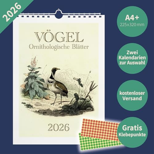 Vögel 2026 Wandkalender A4+ – Historische Ornithologische Blätter & Vogelillustrationen – 22,5×32,0 cm – mit Markierungspunkten – Nostalgie Tier- & Naturkalender (Kalendarium 1)