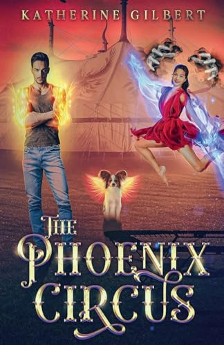 The Phoenix Circus (More in Heaven and Earth)