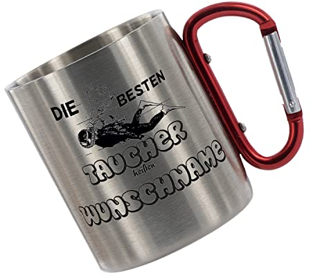 CreaLuxe Edelstahltasse mit Karabiner - Die besten Taucher heißen Wunschname - 330ml, Tasse personalisiert, Kaffeetasse, Bürotasse, Metalltasse mit Name