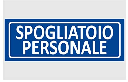 NEW CARTELLO SEGNALETICO UNI - spogliatoio personale - Adesivo Extra Resistente, Pannello in Forex, Pannello In Alluminio (PANNELLO IN FOREX 60X25 cm)