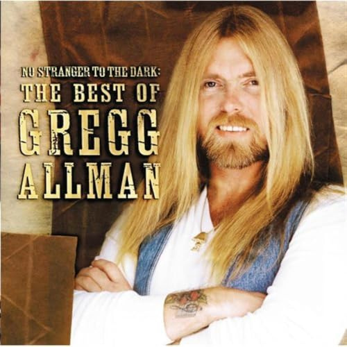 No Stranger to the Dark: Best of Greg Allman