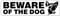 Beware of the dog letterbox sign - Size 150mm x 40mm - Self adhesive vinyl sticker - Alert people that a dog is present